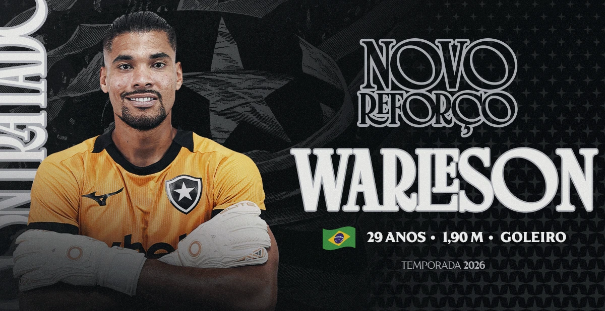 BOTAFOGO OFICIALIZA MAIS UM GOLEIRO: WARLESON, EX-ATHLETICO-PR E CERCLE BRUGGE