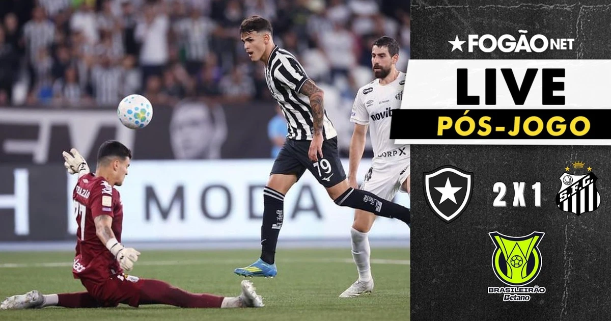 LIVE | Pós-jogo e repercussão de Botafogo 2 x 1 Santos pelo Brasileirão 2026